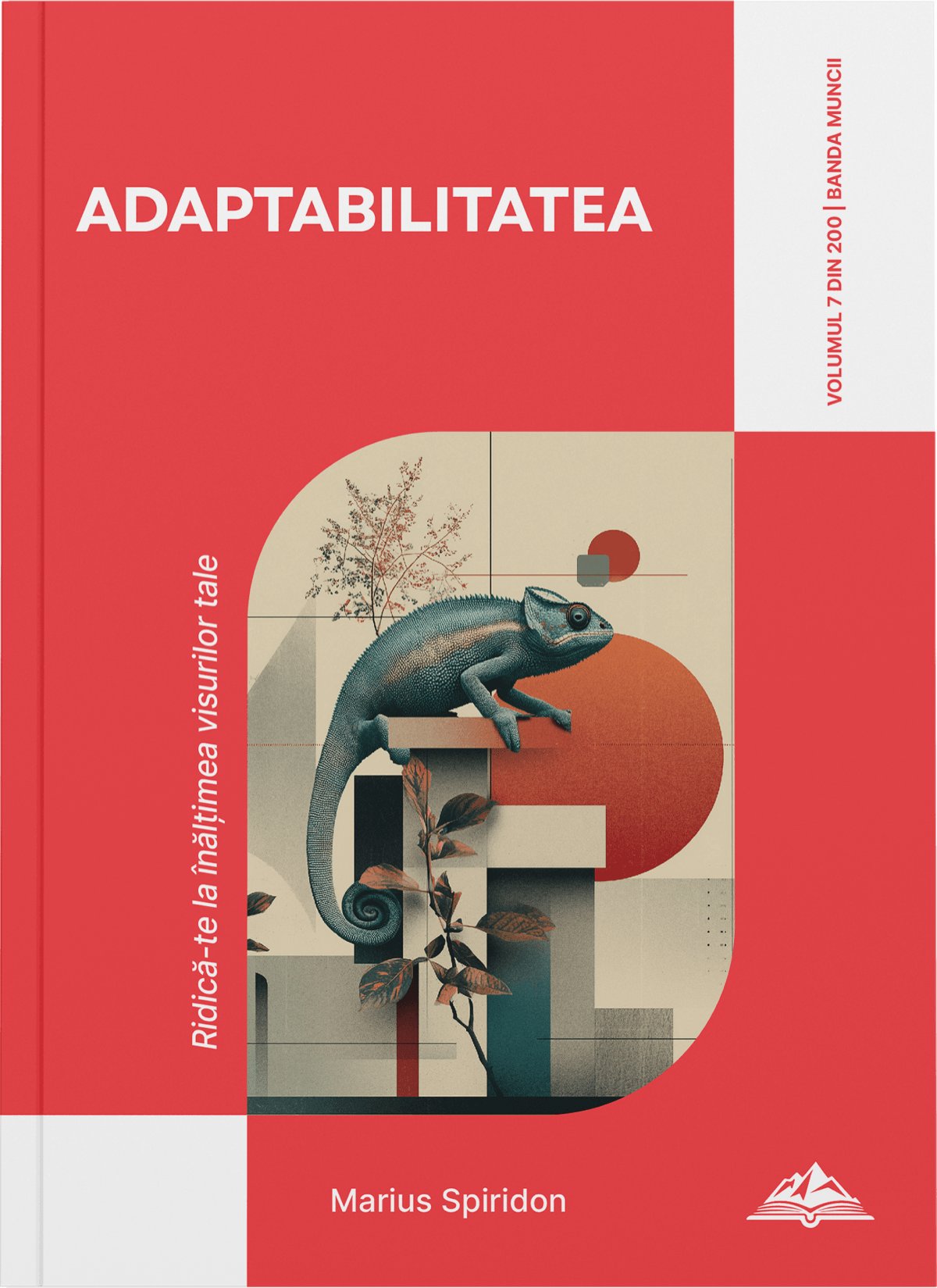 Volumul 7 - Adaptabilitatea